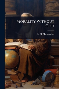 Paperback Morality Without God Book
