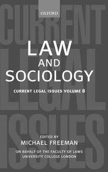 Hardcover Law and Sociology: Current Legal Issuesvol. 8 Book