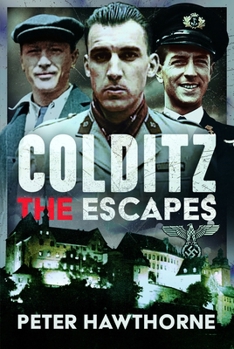 Hardcover Colditz: The Escapes Book