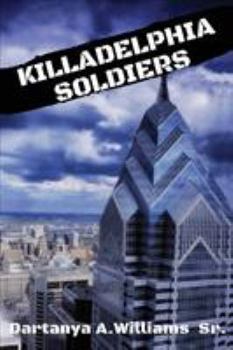 Paperback Killadelphia Soldiers Book