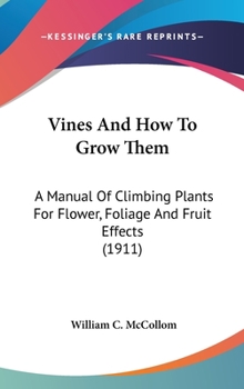 Vines and How to Grow Them