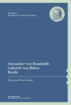 Hardcover Alexander von Humboldt / Gabriele von Bülow, Briefe [German] Book
