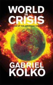 Paperback World in Crisis: The End of the American Century Book