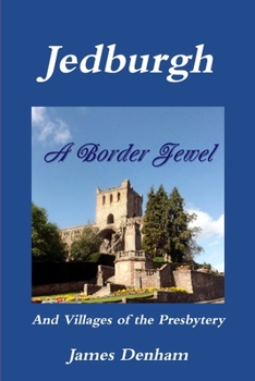 Paperback Jedburgh - A Border Jewel Book