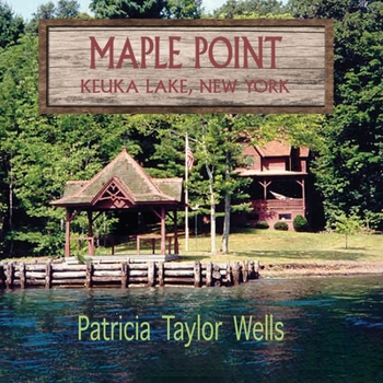 Paperback Maple Point: Keuka Lake, New York Book