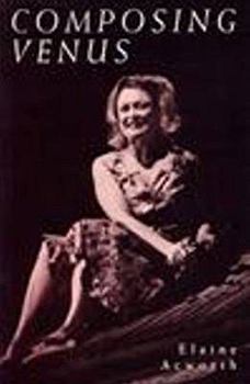 Paperback Composing Venus (PLAYS) Book