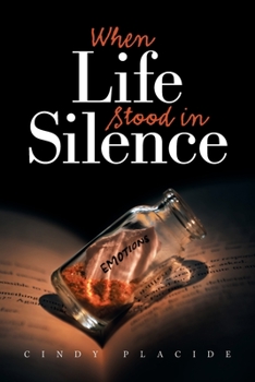 Paperback When Life Stood in Silence Book