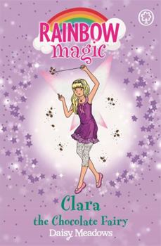 Clara the Chocolate Fairy - Book  of the Rainbow Magic