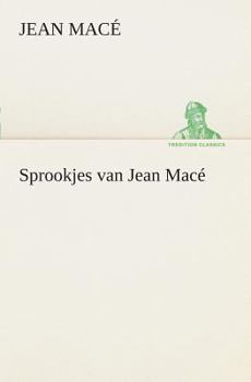 Paperback Sprookjes van Jean Macé [Dutch] Book