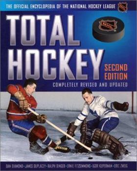 Hardcover Total Hockey: The Official Encyclopedia of the National Hockey League Book