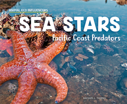 Library Binding Sea Stars: Pacific Coast Predators Book