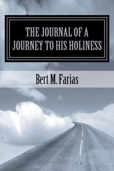 Paperback The Journal of a Journey to His Holiness Book