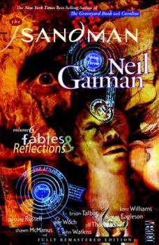 Fables & Reflections - Book #6 of the Sandman