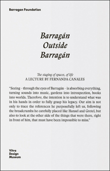 Paperback Barragán Outside Barragán: A Journey Through Books, Trips, Exhibitions and Friends Book