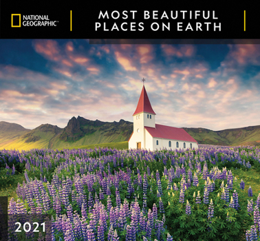 Calendar Cal 2021- National Geographic Most Beautiful Places on Earth Wall Book