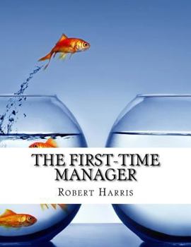 Paperback The First Time Manager Book