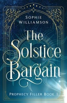 Paperback The Solstice Bargain: a dark and witty portal fantasy Book
