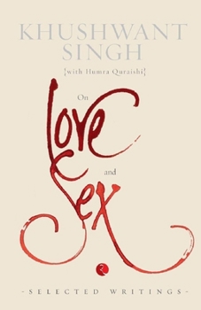 Paperback On Love and Sex: Selected Writings Book