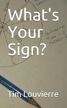 Paperback What's Your Sign? Book