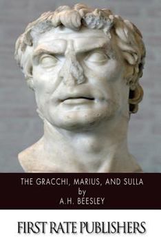 Paperback The Gracchi, Marius, and Sulla Book