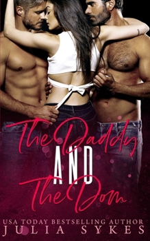 Paperback The Daddy and The Dom Book