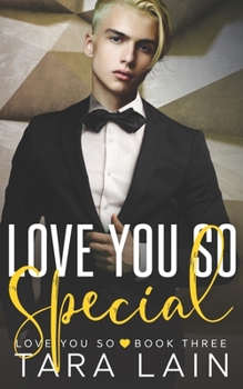Love You So Special - Book #3 of the Love You So Stories