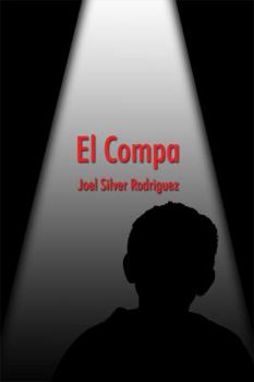Paperback El Compa (Spanish Edition) [Spanish] Book