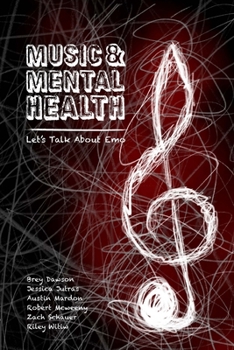 Paperback Music & Mental Health: Let's Talk About Emo Book