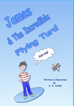 Paperback James & The Incredible Flying Turd Book