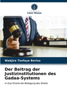 Paperback Der Beitrag der Justizinstitutionen des Gadaa-Systems [German] Book