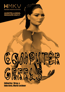 Paperback Computer Grrls: HMKV Ausstellungsmagazin 2021/01 Book