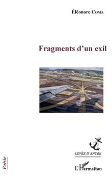 Paperback Fragments d'un exil [French] Book
