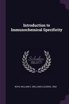 Paperback Introduction to Immunochemical Specificity Book