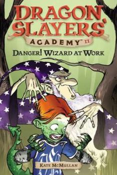 Paperback Danger! Wizard at Work! Book
