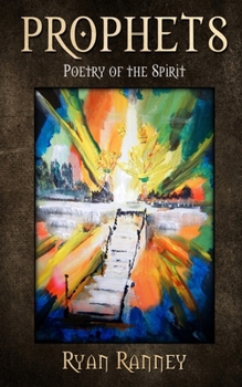 Paperback Prophets: Poetry of the Spirit Book