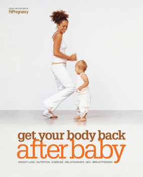 Paperback Get Your Body Back After Baby Book