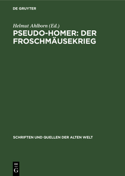 Hardcover Pseudo-Homer: Der Froschmäusekrieg [German] Book