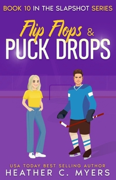 Paperback Flip Flops & Puck Drops: A Slapshot Novel Book