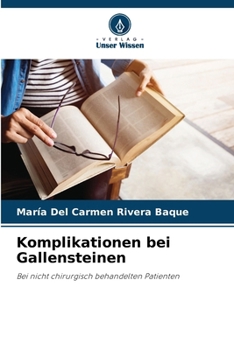 Paperback Komplikationen bei Gallensteinen [German] Book