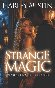 STRANGE MAGIC