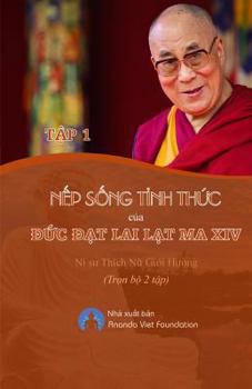 Paperback Nep Song Tinh Thuc Cua Duc Dat Lai Lat Ma Tap I [Vietnamese] Book