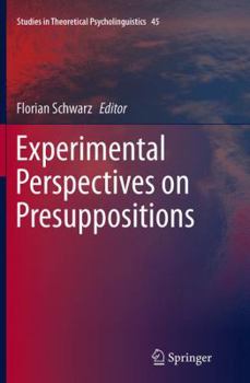 Paperback Experimental Perspectives on Presuppositions Book