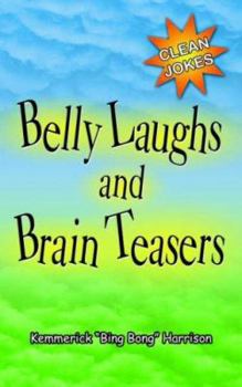 Paperback Belly Laughs and Brain Teasers Book