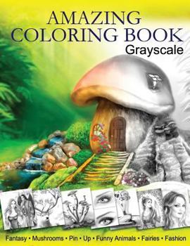 Paperback Amazing Coloring Book. Grayscale: For Grown-Ups, Adult Relaxation Book