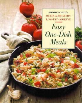 Hardcover Easy One-Dish Meals: Time-Saving, Nourishing One-Pot Dinners from the Stovetop, Oven, and Salad Bowl Book