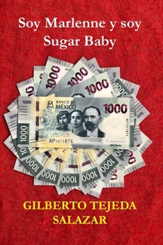 Paperback Soy Marlenne y soy sugar baby [Spanish] Book