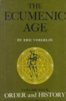 Hardcover Order and History: The Ecumenic Age Book