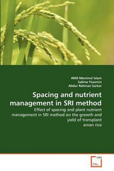 Paperback Spacing and nutrient management in SRI method Book
