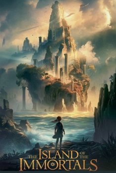 The Island of the Immortals (Fairy Tales, Folk Tales, Legends & Mythology)