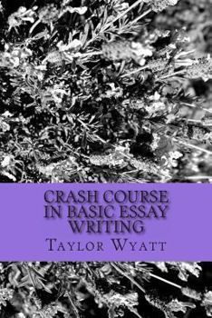 Paperback Crash Course in Basic Essay Writing Book